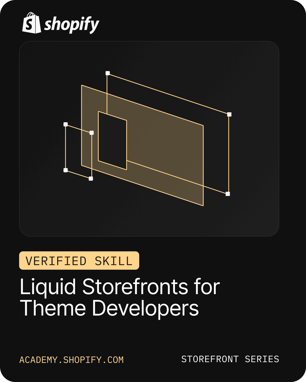 Shopify Certification Badge – Liquid Storefronts for Theme Developers